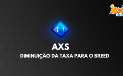 Axie Infinity diminui pela metade a quantidade de AXS necessária para o Breeding